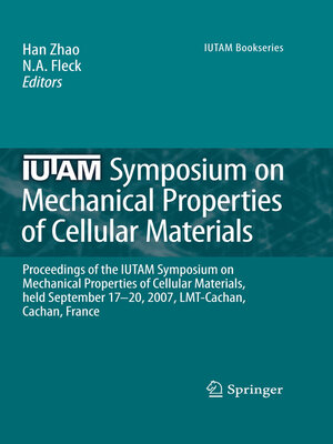 cover image of IUTAM Symposium on Mechanical Properties of Cellular Materials